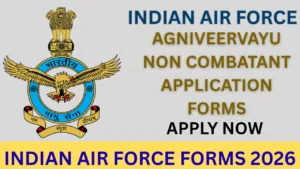 INDIAN AIR FORCE APPLICATION FORMS 2026